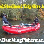 Guided Steelhead trip Give Away! Vancouver Island BC - RamblingFisherman.com